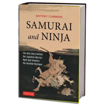ANTONY CUMMINS - SAMURAI AND NINJA PDF