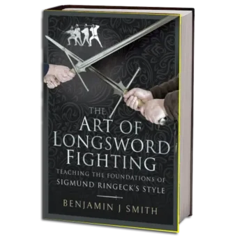 BENJAMIN J. SMITH - THE ART OF LONGSWORD FIGHTING PDF