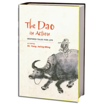 DR.YANG, JWING - MING - THE DAO IN ACTION PDF
