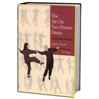 JONATHAN RUSSELL - THE TAI CHI TWO-PERSON DANCE PDF
