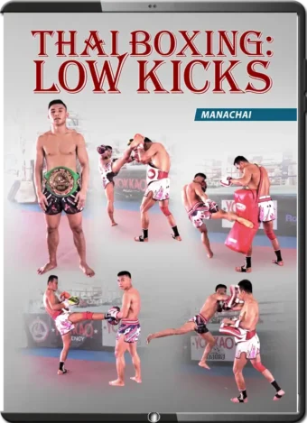 MANACHAI - THAI BOXING LOW KICKS