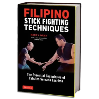 MARK V. WILEY - FILIPINO STICK FIGHTING TECHNIQUES PDF