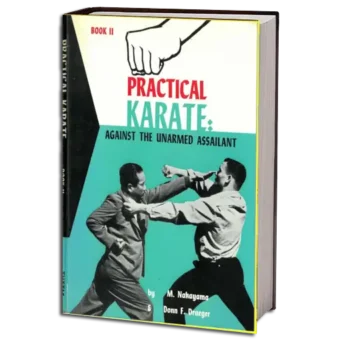 MASATOSHI NAKAYAMA & DONN F. DRAEGER - PRACTICAL KARATE - AGAINST THE UNARMED ASSAILANT VOL.02 PDF