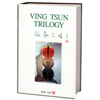 MOY YAT - VING TSUN TRILOGY PDF