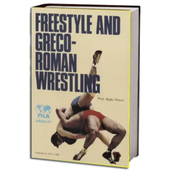 PROF. RAJKO PETROV - FREESTYLE AND GREGO- ROMAN WRESTLING PDF