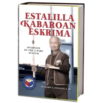 RAMIRO U. ESTALILLA JR - ESTALILLA KABAROAN ESKRIMA PDF
