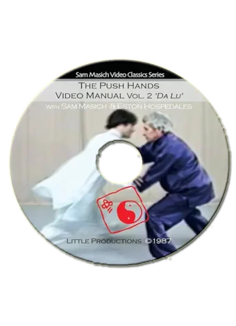 SAM MASICH - PUSH HANDS VIDEO MANUAL VOL.02