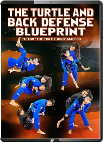 THIAGO MACEDO - THE TURTLE AND BACK DEFENSE BLUEPRINT