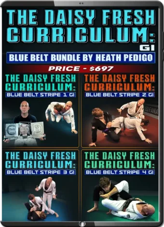 HEATH PEDIGO - THE DAISY FRESH CURRICULUM - BLUE BELT - GI BUNDLE
