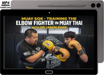JASON PARK - MUAY SOK - TRAINING THE ELBOW FIGHTER IN MUAY THAI