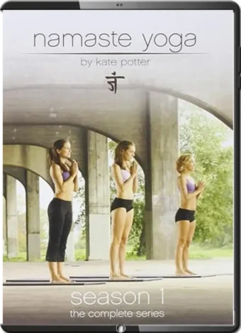 KATE POTTER - NAMASTE YOGA - THE COMPLETE FIRST SEASON