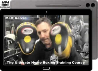 MATT GARCIA - THE ULTIMATE HOME BOXING TRAINING COURSE