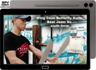 DRAGON SIFU - WING CHUN BUTTERFLY KNIFE (BAAT JAAM DO) SIXTH FORM
