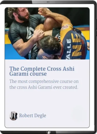 ROBERT DEGLE - THE COMPLETE CROSS ASHI GARAMI COURSE