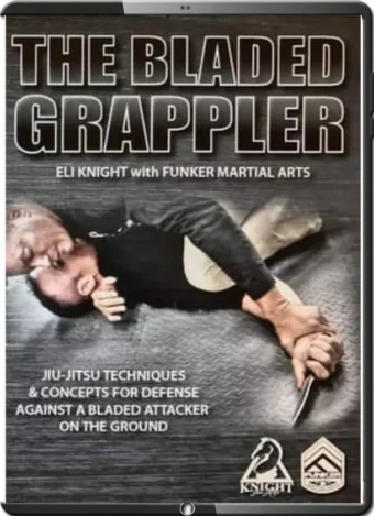 ELI KNIGHT – THE BLADED GRAPPLER VOL.01