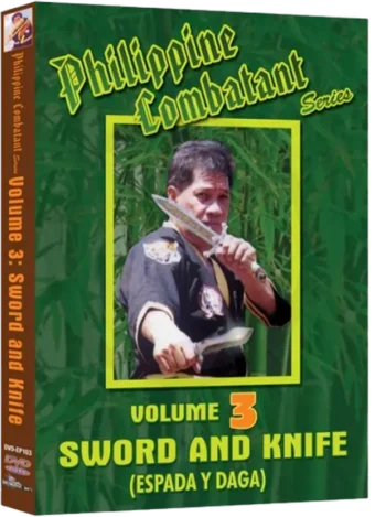 ERNESTO A. PRESAS - PHILIPPINE COMBATIVE ARTS SERIES - SWORD AND KNIFE VOL.03