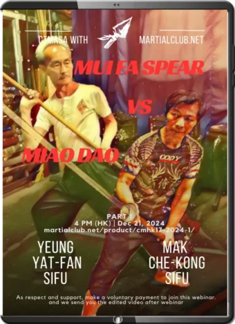 MAK CHE-KONG - YEUNG YAT-FAN - MUI FA SPEAR VS MIAO DAO - PART 01