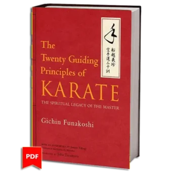GICHIN FUNAKOSHI - THE TWENTY GUIDING PRINCIPLES OF KARATE PDF