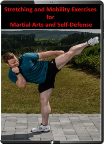 WIM DEMEERE - STRETCHING AND MOBILITY EXERCISES FOR MARTIAL ARTS AND SELF DEFENSE