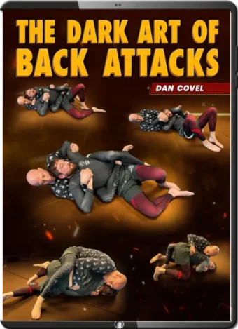 DAN COVEL - THE DARK ART OF BACK ATTACKS