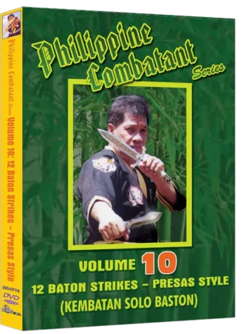 ERNESTO A. PRESAS - PHILIPPINE COMBATIVE ARTS SERIES - 12 BATON STRIKES PRESAS STYLE (KEMBATAN SOLO) VOL.10