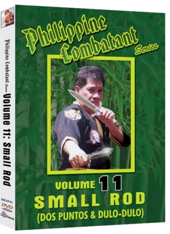ERNESTO A. PRESAS - PHILIPPINE COMBATIVE ARTS SERIES - SMALL ROD (DOS PUNTOS & DULO-DULO VOL.11
