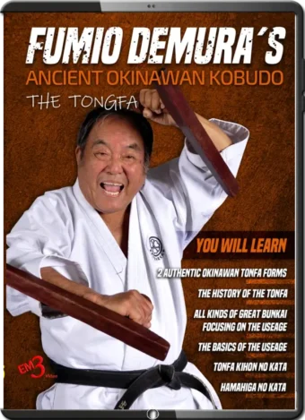 FUMIO DEMURA - ANCIENT OKINAWAN KOBUDO - THE TONGFA