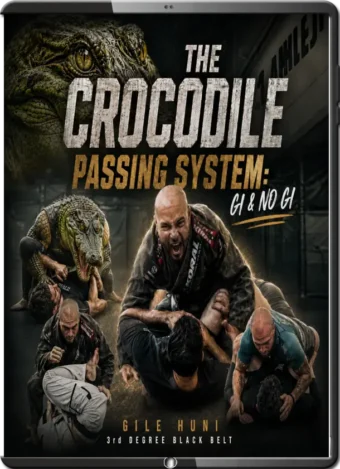 GILE HUNI - CROCODILE PASSING SYSTEM GI & NOGI