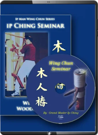 MASTER SAM CHAN - IP CHING - WOODEN DUMMY REVEAL SEMINAR