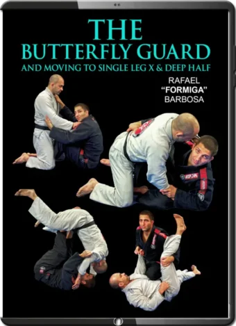 RAFAEL FORMIGA - THE BUTTERFLY GUARD SYSTEM