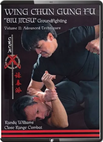RANDY WILLIAMS - BIU JITSU - WING CHUN GROUND FIGHTING 2