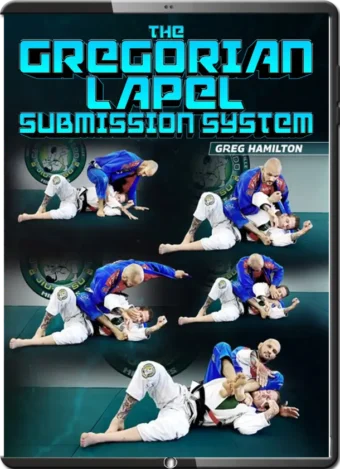 GREG HAMILTON - THE GREGORIAN LAPEL SUBMISSIONS SYSTEM