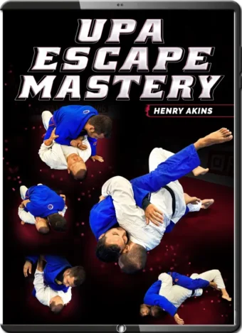 HENRY AKINS – UPA ESCAPE MASTERY