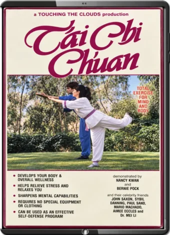 NANCY KWAN & BERNIE POCK - TAI CHI CHUAN – TOTAL EXERCISE FOR MIND & BODY
